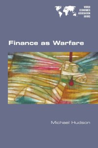 Finance as warfare