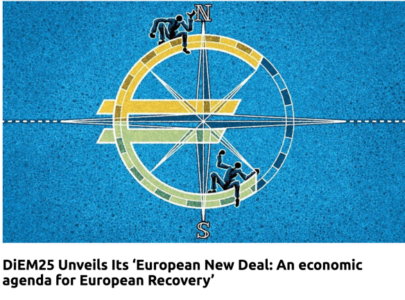 DiEM25 unveils its ‘European New Deal: An economic agenda for European Recovery’