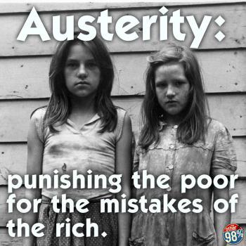 Just face it — austerity policies do not work!