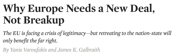 Why Europe Needs a New Deal, Not Breakup – op-ed in The Nation, with James K. Galbraith