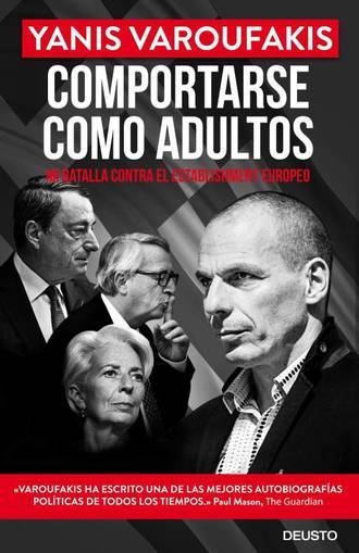 “La batalla de Varoufakis contra el ‘establishment’ europeo es el libro del año” –  Review of Adults in the Room (Spanish edition) in El Confidencial, by RAMÓN GONZÁLEZ FÉRRIZ