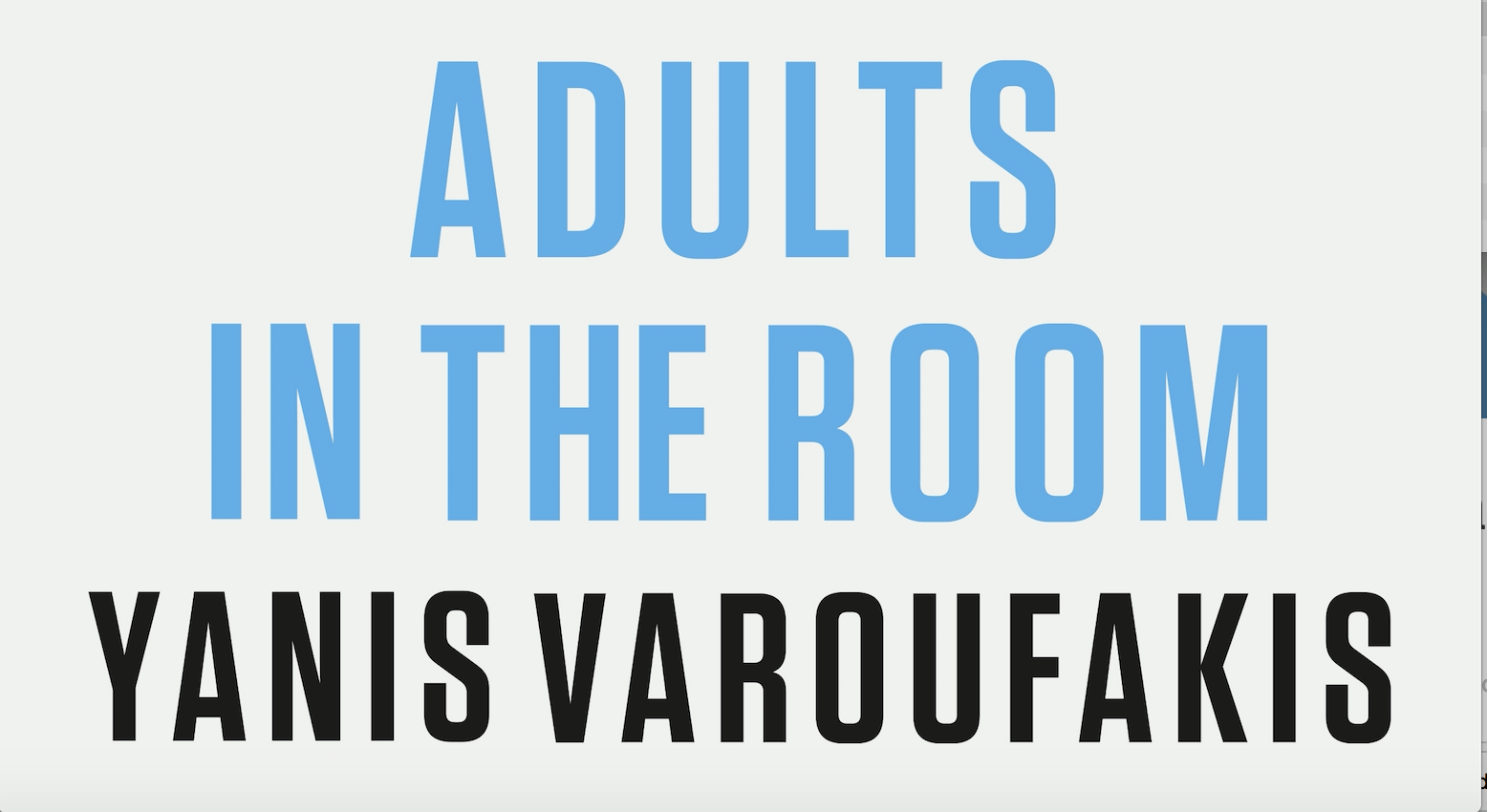 Was defeat inevitable? A review of Adam Tooze’s meta-review of ‘Adults in the Room’ [1]