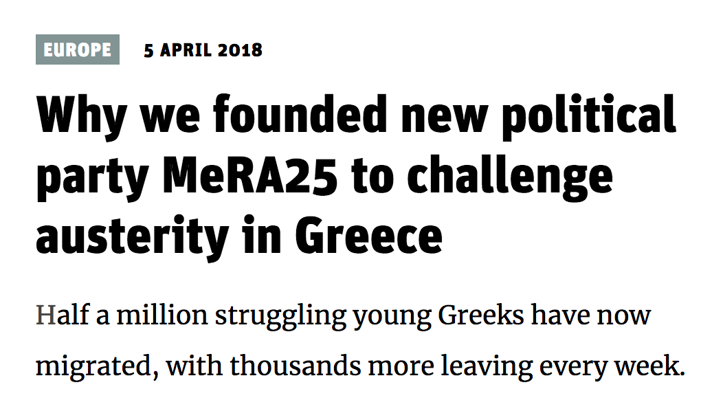 Why we founded new political party MeRA25 to challenge austerity in Greece – The New Statesman, 5 APR 2018