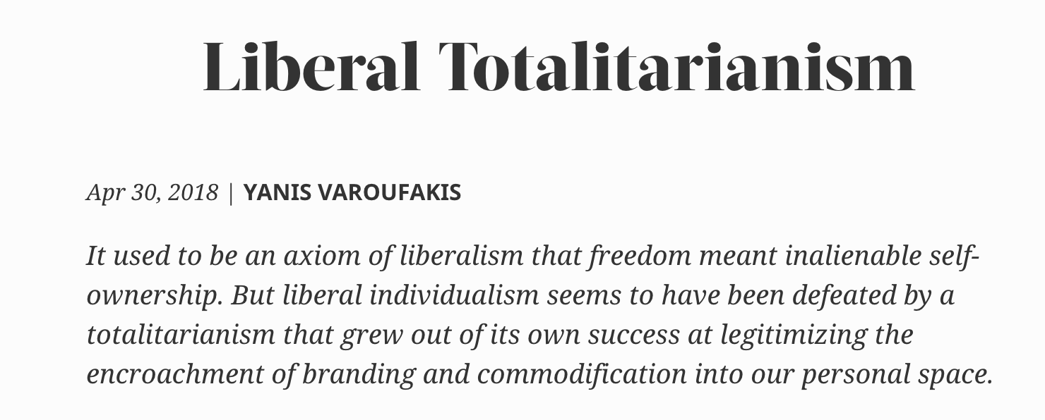 Liberal Totalitarianism – Project Syndicate op-ed, 30 APR 2018