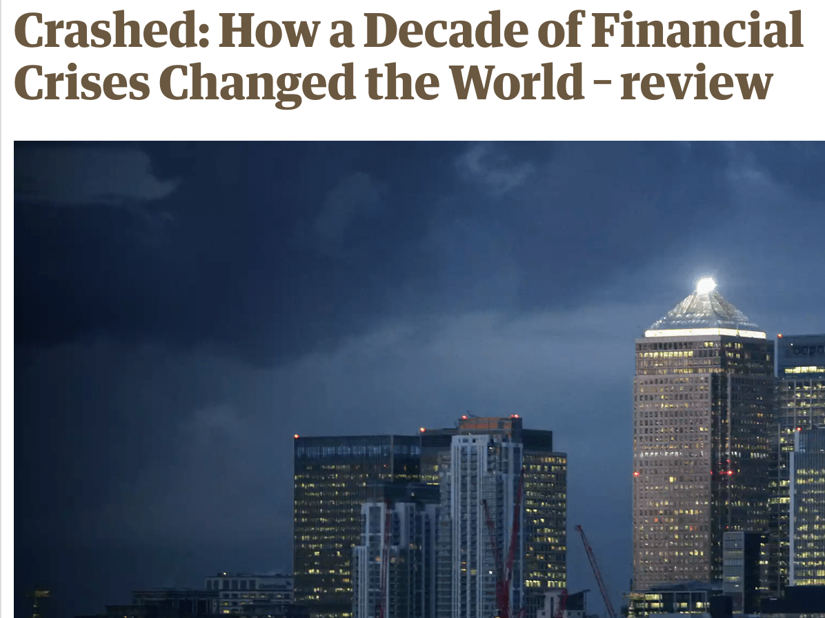 CRASHED: Long version of my Observer review of Adam Tooze’s new book on the Crash of 2008