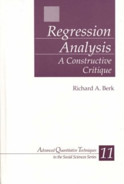Regression analysis — a constructive critique