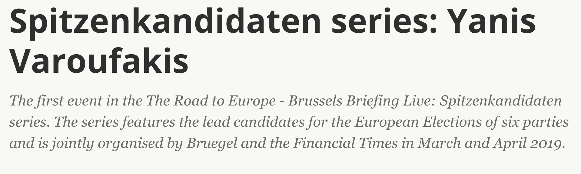 The Breugel-Financial Times Spitzenkandidaten series: A debate with Yanis Varoufakis