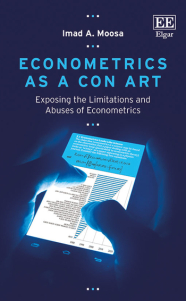Econometrics — a con art with no relevance whatsoever to real world economics