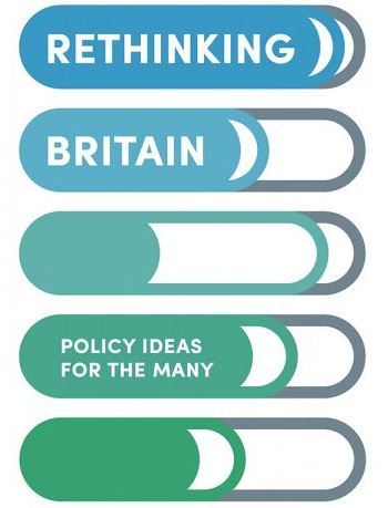 Rethinking Britain – How to build a better future