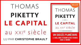 Le Capital au XXIe siècle de Thomas Piketty lu par Christophe Brault Livre audio