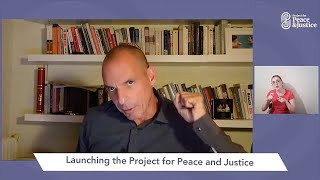 Yanis Varoufakis | Project for Peace & Justice