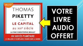 Le Capital au XXIe siècle de Thomas Piketty (livre audio complet gratuit) audiobook