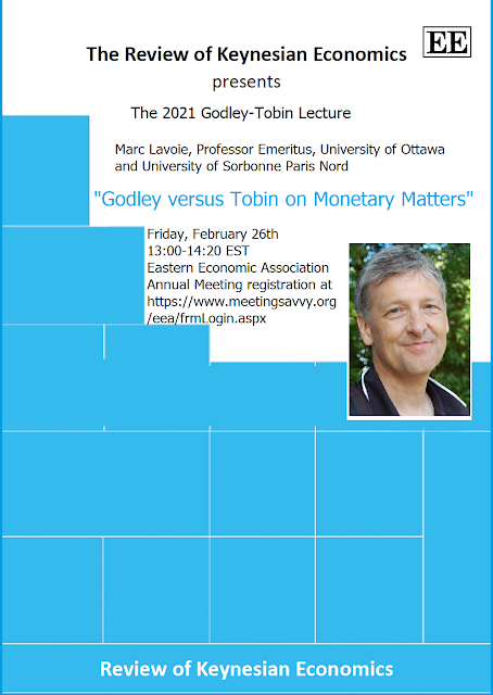 Fourth Godley-Tobin Lecture: Marc Lavoie on Godley vs Tobin on Monetary Theory