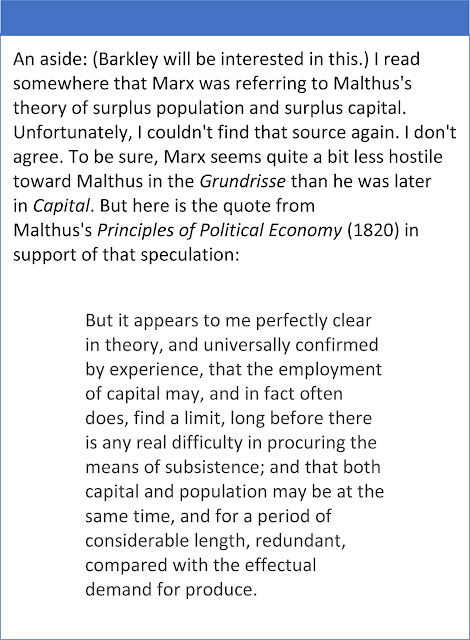 (Hence the correctness of the theory of surplus population and surplus capital...)