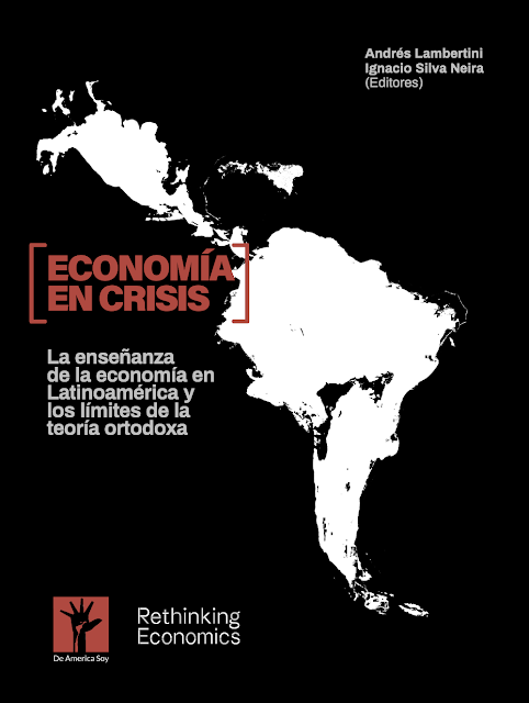 New book on the crisis of economics and teaching in Latin America